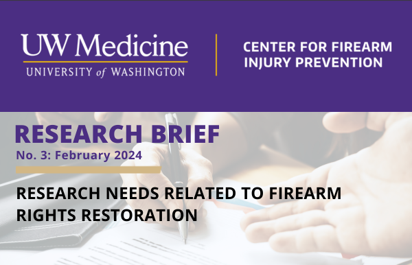 Research Needs Related to Firearm Rights Restoration